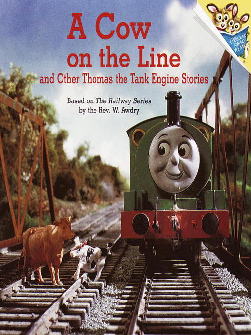 Title details for A Cow on the Line and Other Thomas the Tank Engine Stories by Rev. W. Awdry - Available